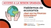 Hablemos de Economía - ¿Qué son las finanzas sostenibles? - AFI - CEAPES