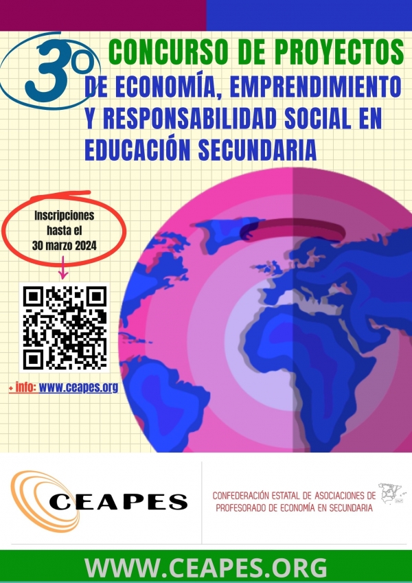 3º Concurso de Proyectos de Economía, Emprendimiento y Responsabilidad social en Secundaria - Organiza: CEAPES